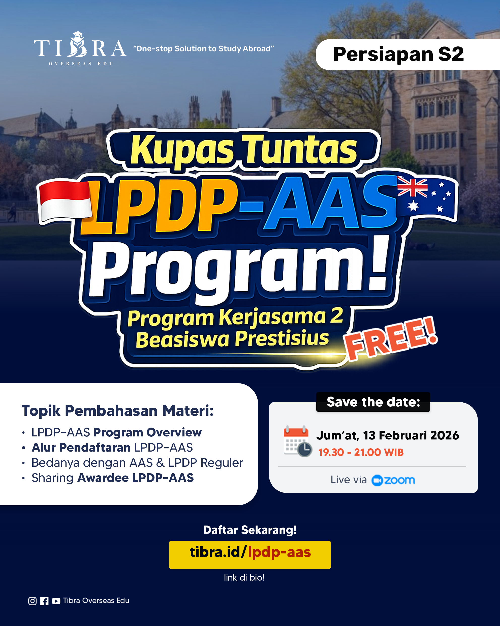 CANCEL ---Kupas Tuntas LPDP-AAS Program! Program Kerjasama 2 Beasiswa Prestigius 
